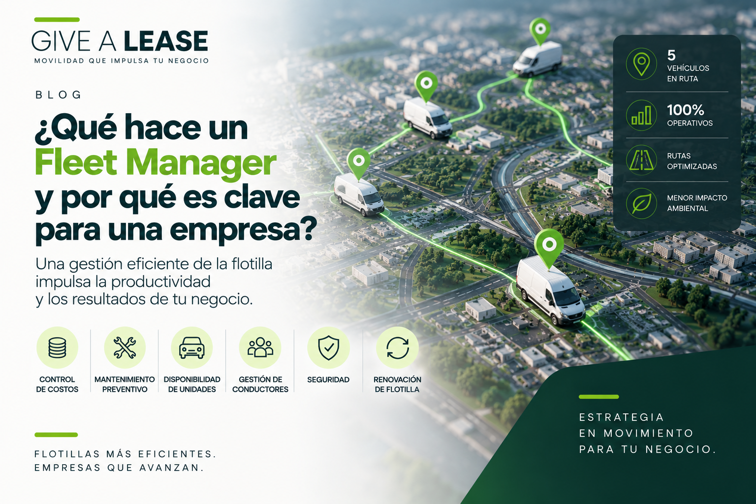 ¿Qué hace un Fleet Manager y por qué es clave para una empresa?